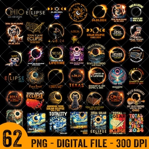 60+ Total Solar Eclipse 2024 PNG Bundle, America Totality Spring 4.08.24 Png, Total Solar Eclipse April 8th 2024 Digital Download