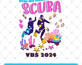 Vacation Bible School PNG, Scuba 2024 Digital Download, Bible Verse PNG, Diving Into Friend With God PNG, Christian Summer Camp Sublimation