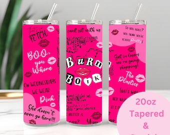 Mean Girls Burn Book 20oz Tumbler Wrap (Digital Download)