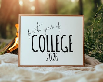 Fourth Year of College 2026 Sign Printable, Senior Year College Photo Prop, Class of 2026 Keepsake, Minimal Digital Download