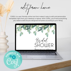 May include: A laptop computer screen displaying a green leafy design with the text "Bridal Shower" and the words "Please join us in celebrating". The laptop is on a wooden table with a light blue circle with the text "PERSONALIZE WITH Corjl" and a gear icon.