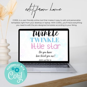 May include: A laptop computer displaying a blue and pink digital design with the text "twinkle TWINKLE little star Do you know how loved you are? Join us for a". The laptop is on a white surface with a white vase and a green plant in the background. A teal circle with the text "PERSONALIZE WITH Corjl" is in the lower left corner of the image.
