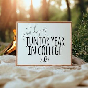 First Day of Junior Year in College 2026 Sign Printable, College Junior First Day Photo Sign, Back to College Digital Download 8x10 Sign