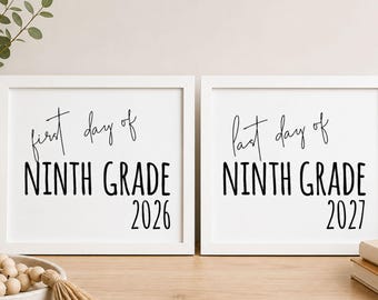 First Day of Ninth Grade 2026 & Last Day of Ninth Grade 2027 Sign Printable, High School Photo Prop, School Milestone Sign, Instant Download