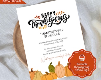 Thanksgiving Office Hours Sign, Holiday Closure Notice (Instant Download)