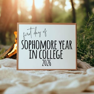 First Day of Sophomore Year in College 2026 Printable Sign, Back to School College Photo Prop, Minimal College Sign