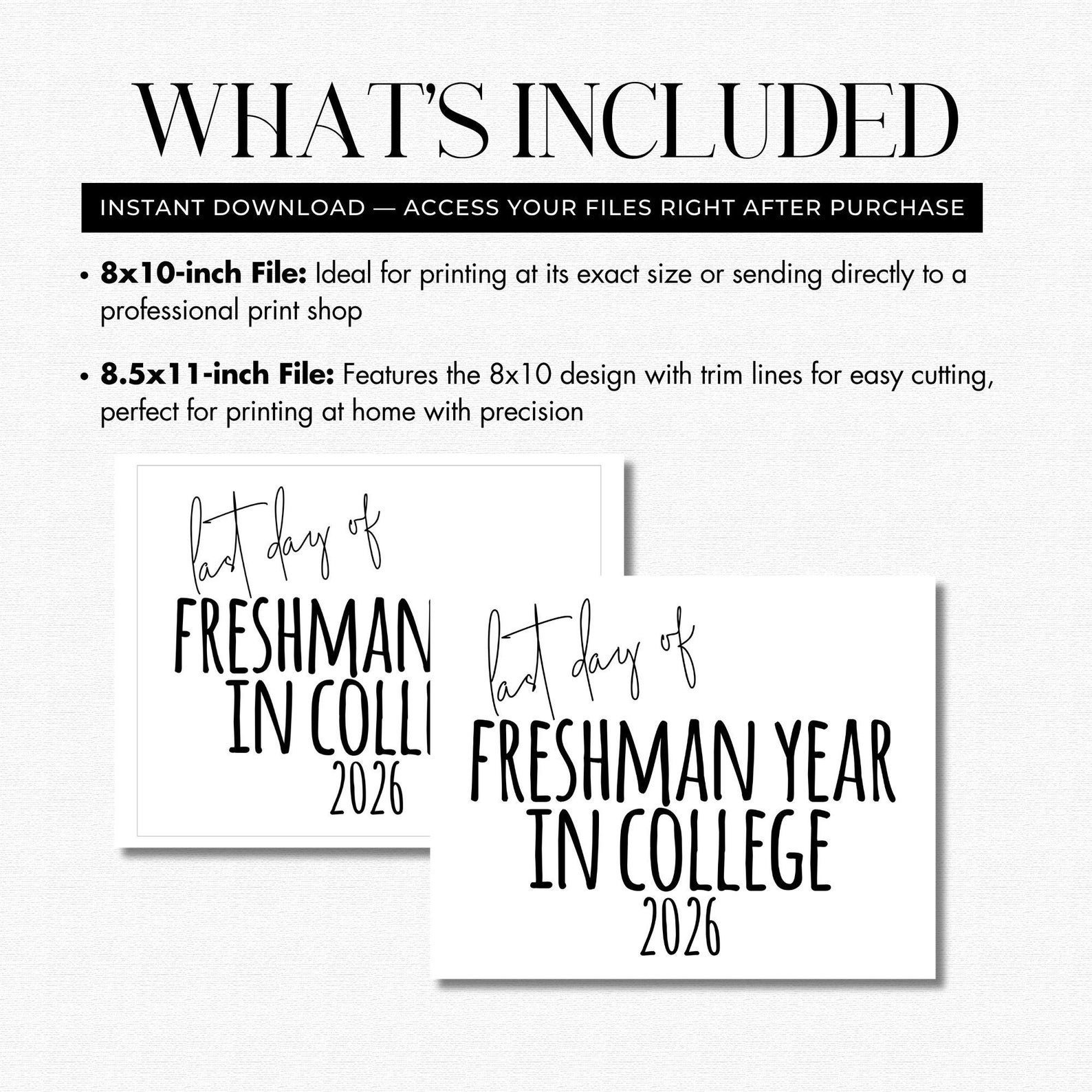 Last Day of Freshman Year College Sign 2026, Printable University Photo ...