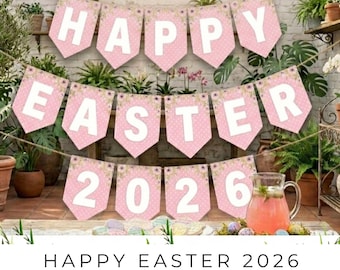 Happy Easter 2026 Banner Printable, Pink Easter Banner Decor, Easter Party Decoration, Spring Floral Pennant Banner, Instant Download PDF