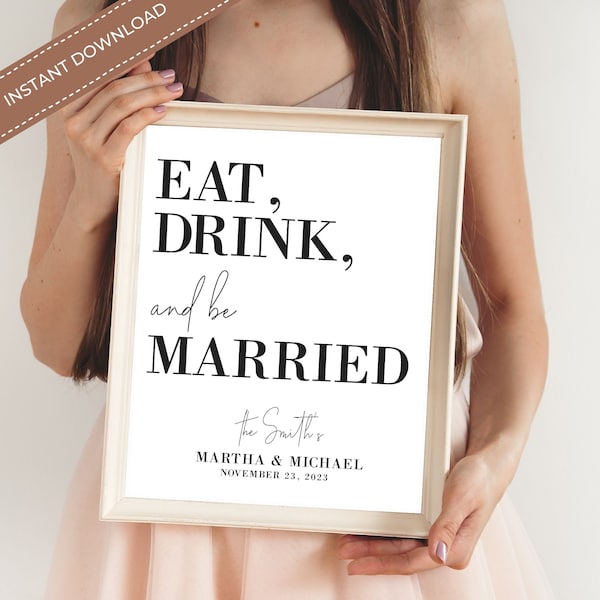 Minimalist Eat, Drink, and Married Editable Template 8x10 Wedding Sign, Eat Drink and Be Married Sign, Wedding Reception Bar Sign, Wedding