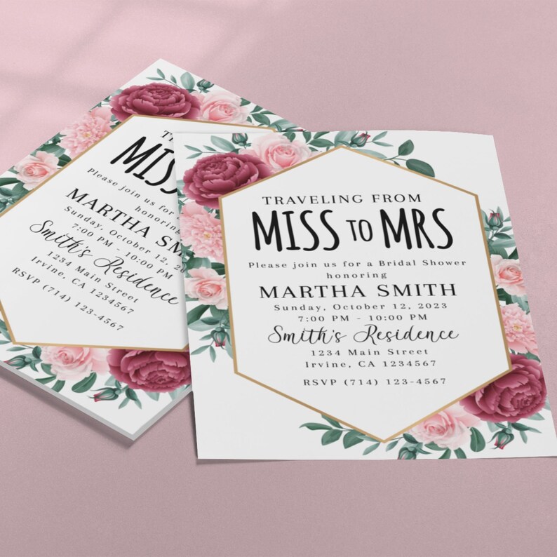 May include: A white bridal shower invitation with a gold hexagonal frame and floral accents. The text reads "Traveling from Miss to Mrs. Please join us for a bridal shower honoring Martha Smith. Sunday, October 12, 2023. 7:00 PM - 10:00 PM. Smith's Residence. 1234 Main Street. Irvine, CA 1234567. RSVP (714) 123-4567."