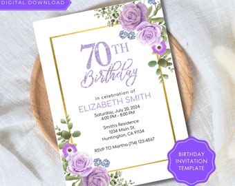 May include: A digital download birthday invitation template. The invitation features a gold border, lavender roses, and the text "70th Birthday" in a glittery font. Details include the celebrant's name, date, time, and location.