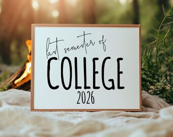 College Abschluss Countdown Zeichen 2026 | Letztes Sommermonat College Photo Prop | Digitaler Download