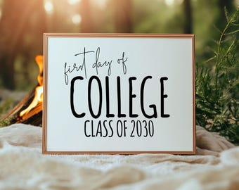 Erster Tag der College-Klasse von 2030 Zeichen zum Ausdrucken, College-Klasse von 2030 Fotoschild, Erster Tag College-Zeichen PDF 8x10 College Photo Prop