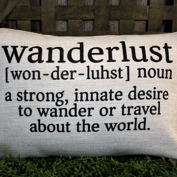 Wanderlust Decor, Wanderlust Pillow, Travel Pillow, Adventurer Decor, Adventurer Pillow, Travel Gift, Travel Wanderlust, Farmhouse Pillow