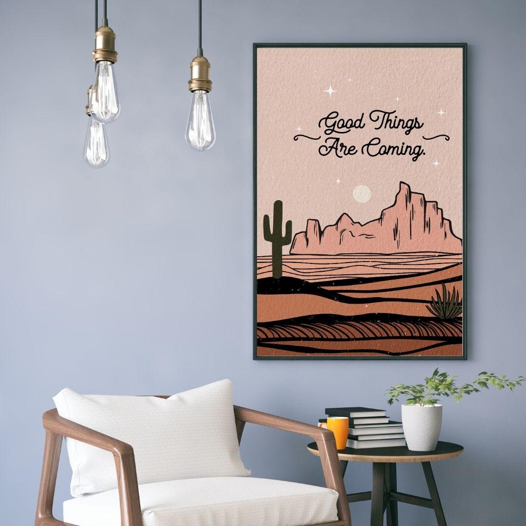 Good Things Are Coming Boho Landscape quote Poster Various Sizes the ...