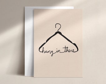 hang in there | encouragement card | DISC0064