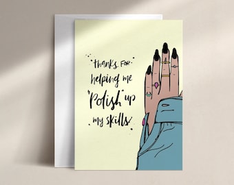 thanks for helping me polish up my skills | thank you card | DISC0022