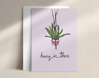 hang in there | encouragement card | DISC0040