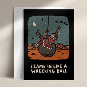 i came in like a wrecking ball | holiday card | HD0005