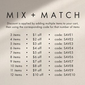 May include: A promotional graphic with the words "MIX + MATCH" in large, bold, black font. Below, a list details discounts for purchasing multiple items, with corresponding discount codes. The background is a soft, neutral color.