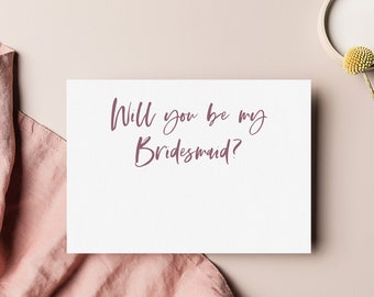 Bridesmaid Proposal Card | Simple Will You Be My Bridesmaid Card with Blank Space for your Personal Message | White Cardstock with Deep Rose