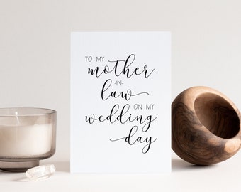 To My Mother in Law on My Wedding Day Card