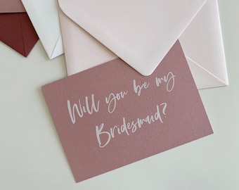 Will You Be My Bridesmaid Proposal Card | Fun Script Font Bridesmaid Card | Wild Rose Cardstock w/ White Ink Printing | Bridesmaid Box Card