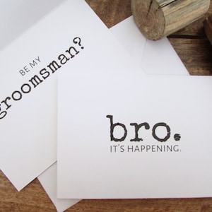 Be My Groomsman Card Bro. It's Happening Will You Be My Best Man Card Funny Groomsman Card Folded A6 Card & Envelope image 2