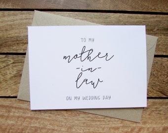 Mother-in-law Card | To My Mother-in-Law On My Wedding Day Card | Mother of the Groom Card | Mother of the Bride | Folded A6 Card & Envelope