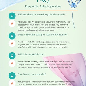 May include: An informational FAQ graphic with a light green background, featuring a blue watercolor flower illustration. The text addresses questions about a ribbon lei accessory for ukuleles, covering scratch prevention, sound impact, sizing, and wearability.