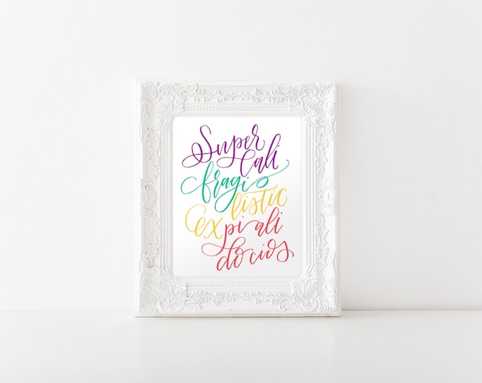 Supercalifragilisticexpialidocious Mary Poppins Art Print PDF 8x10