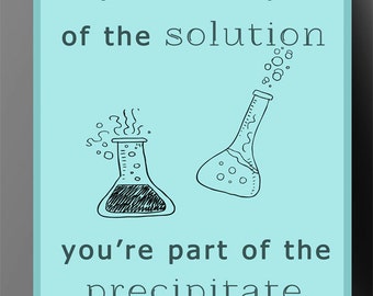 Science Poster - Part of the Precipitate, Printable