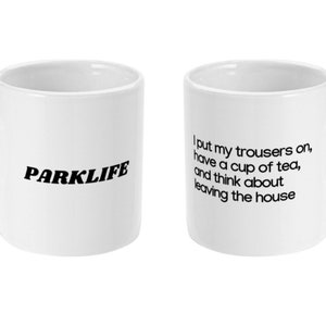 Parklife Blur Lyrics Britpop White Printed Mug 11oz Gift 90s Music