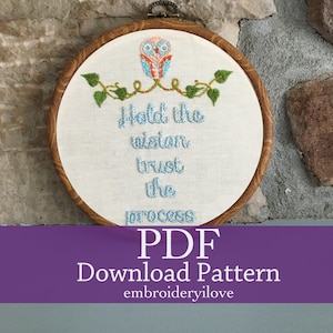Hand Embroidery Download. Hold the process, trust the vision. Beginners Embroidery pattern Download cute Owl and leaf Design.