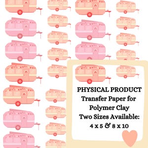 Puede incluir: Pegatinas de autocaravana rosa y blanca para arcilla polimérica. Dos tamaños disponibles: 4 x 5 pulgadas y 8 x 10 pulgadas.  PRODUCTO FÍSICO Papel de transferencia para arcilla polimérica Dos tamaños disponibles: 4 x 5 & 8 x 10