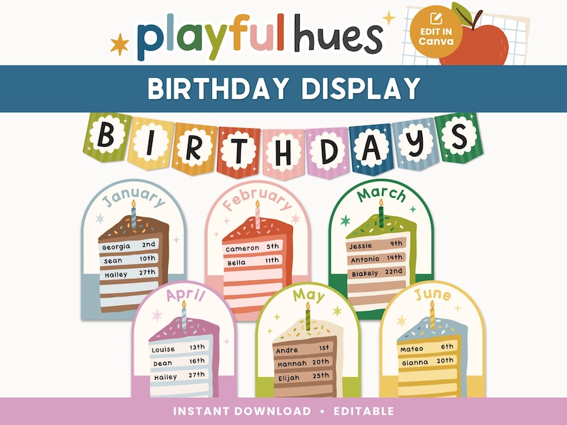 May include: A colorful birthday display with the text "BIRTHDAY DISPLAY" and "BIRTHDAYS". The display includes cake-shaped cards for each month, with names and dates. The design features a playful font and an apple graphic.