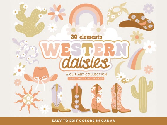 Western Daisies Clip Art SVGs, PNGs, EPS, AI Files, Cowboy Hat, Boots, Cactus, Desert, Daisy Canva Clipart Illustrations