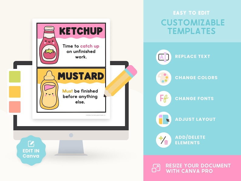 May include: A computer screen displays a customizable template with the words "Ketchup" and "Mustard" in a playful design. The template includes options to replace text, change colors, fonts, and layout, and add or delete elements.