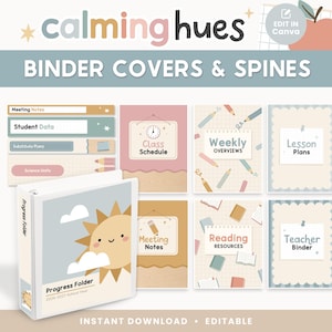 May include: A collection of binder covers and spines titled calming hues, featuring pastel-colored designs with illustrations of a sun, pencils, and books. The set includes labels for meeting notes, student data, class schedule, and lesson plans.