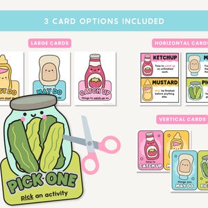 May include: A collection of illustrated cards with food-themed characters. The cards include options for "Must Do," "May Do," and "Catch Up." A jar of pickles and scissors are also featured. The text "Pick One" is included.