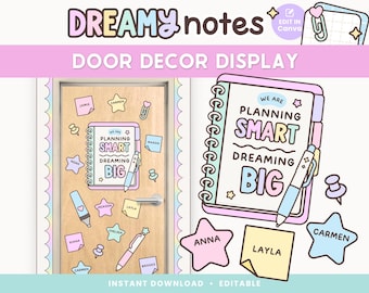 May include: A digital door decor display featuring a notebook design with the text "We are planning smart, dreaming big." The image includes sticky notes, pens, and stars. The words "Dreamy Notes" are at the top.