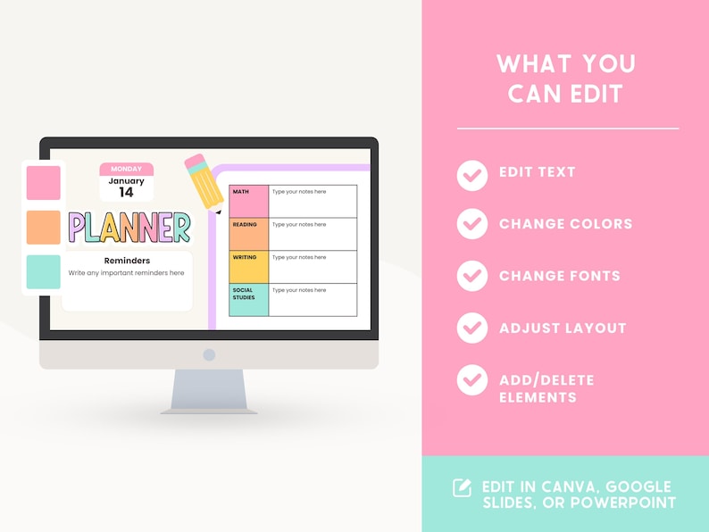May include: A computer monitor shows a digital planner template with the word "PLANNER" in colourful letters. The template includes sections for reminders and subject areas. The right side of the image lists editing options.