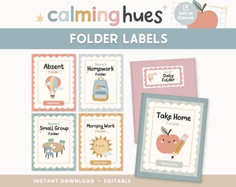 May include: A set of printable folder labels titled Calming Hues Folder Labels featuring pastel-colored designs. The labels include illustrations of a hot air balloon, backpack, table, sun, and apple with a pencil, with text fields for names.