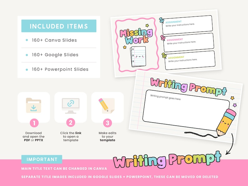 May include: Digital templates for educational use, including 160+ Canva, Google, and PowerPoint slides. Features include "Missing Work" and "Writing Prompt" templates, with instructions for downloading and editing. The design is colorful with a playful aesthetic.