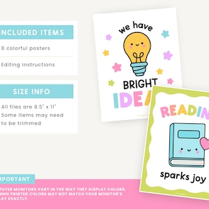 Puede incluir: Ocho carteles coloridos con ilustraciones y texto. Los carteles miden 8,5 pulgadas por 11 pulgadas y es posible que deban recortarse. Los carteles incluyen frases como "Tenemos ideas brillantes" y "Leer despierta la alegr&iacute;a".