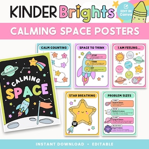 Puede incluir: Un conjunto de coloridos "Calming Space Posters" con ilustraciones temáticas espaciales. Los carteles incluyen títulos como "Calm Counting", "Space to Think" y "I Am Feeling". También se ven las palabras "Kinder Brights" y "Edit in Canva".