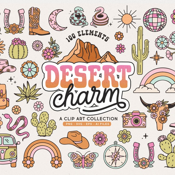 Desert Charm Clip Art Western SVGs, PNGs, EPS, AI Files, Cactus, Cowboy Hat Boots, Groovy, Mountains, Rainbow, Disco, Clipart Illustrations