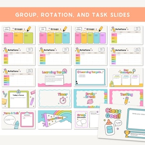 May include: A collection of colorful classroom slides with the text "GROUP, ROTATION, AND TASK SLIDES." The slides feature sections for groups, rotations, learning targets, and class goals, with playful illustrations and a pastel color scheme.