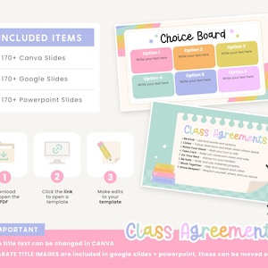 May include: Digital educational templates with the text "Included Items", "Choice Board", and "Class Agreements". The templates include 170+ Canva, Google, and Powerpoint slides. Instructions are provided for downloading, opening, and editing the templates.
