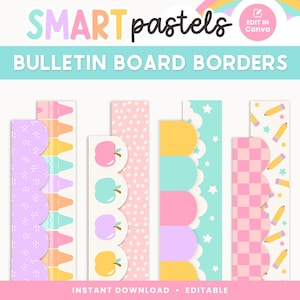 May include: A set of six printable bulletin board borders in pastel colours with various patterns, including stars, polka dots, apples, crayons, and pencils. The text "SMART pastels" and "BULLETIN BOARD BORDERS" is at the top of the image. The text "INSTANT DOWNLOAD - EDITABLE" is at the bottom of the image.